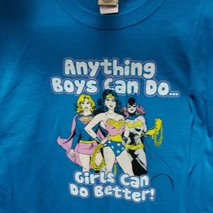 Anything Boys can do Girls can do better T-shirt